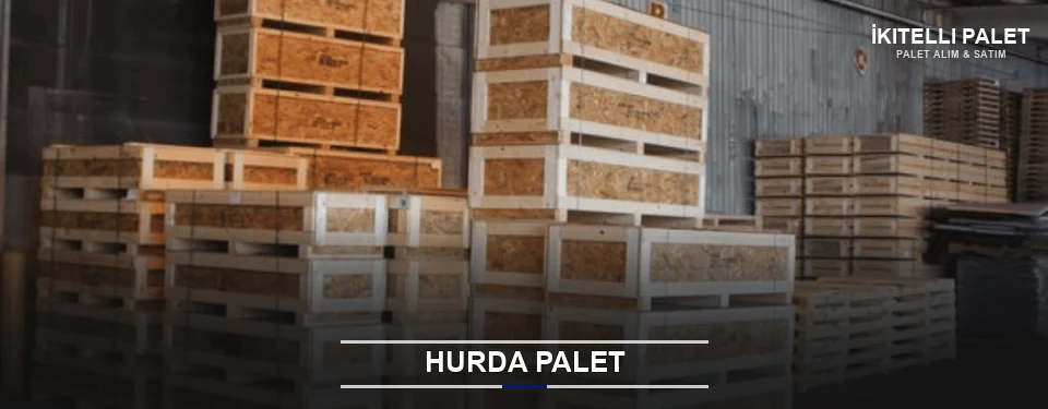 İkitelli Hurda Ahşap Palet